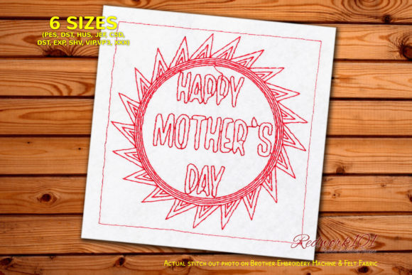 Happy Mother’s Day Sun Embroidery Review